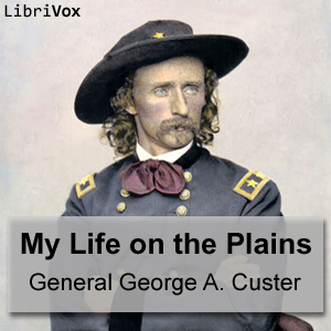 Audiobook My Life on the Plains