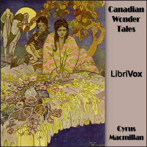 Audiobook Canadian Wonder Tales
