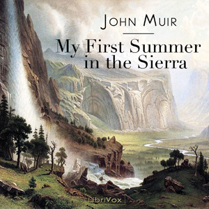 Audiobook My First Summer in the Sierra