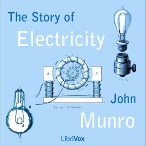 Аудіокнига The Story of Electricity