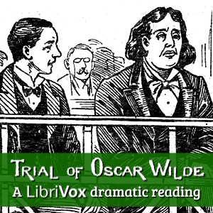 Аудіокнига The Trial of Oscar Wilde (Dramatic Reading)