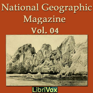 Audiobook The National Geographic Magazine Vol. 04