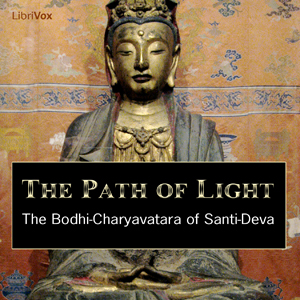 Аудіокнига The Path of Light - The Bodhi-Charyavatara of Santi-Deva