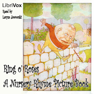 Аудіокнига Ring o' Roses: A Nursery Rhyme Picture Book