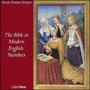 Аудіокнига Bible (Fenton) 04: Holy Bible in Modern English, The: Numbers