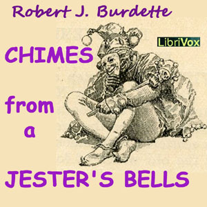 Аудіокнига Chimes From A Jester’s Bells