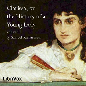 Audiobook Clarissa Harlowe, or the History of a Young Lady - Volume 1