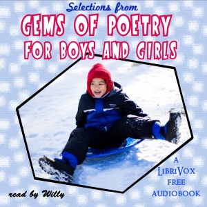 Аудіокнига Selections from Gems of Poetry, for Girls and Boys