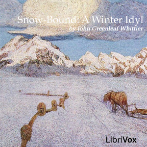 Аудіокнига Snow-Bound:  A Winter Idyl