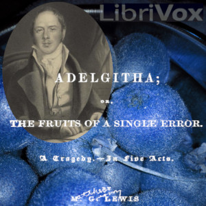 Аудіокнига Adelgitha; or, The Fruits of a Single Error