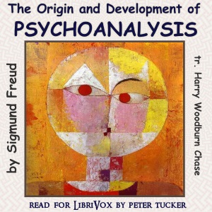 Аудіокнига The Origin and Development of Psychoanalysis
