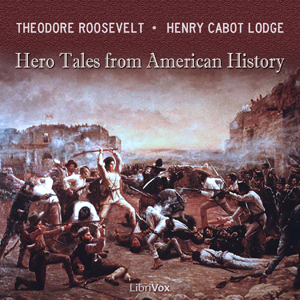 Аудіокнига Hero Tales from American History (version 2)