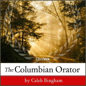 Аудіокнига The Columbian Orator