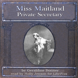 Audiobook Miss Maitland, Private Secretary