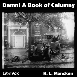 Audiobook Damn! A Book of Calumny
