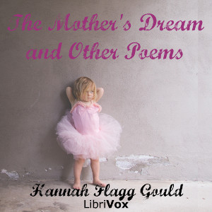 Аудіокнига The Mother's Dream, and Other Poems