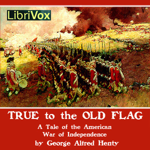 Audiobook True to the Old Flag
