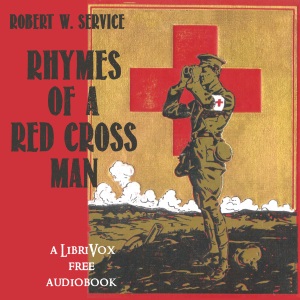Аудіокнига Rhymes of a Red Cross Man