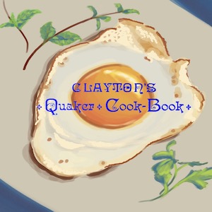Audiobook Clayton's Quaker Cook-Book