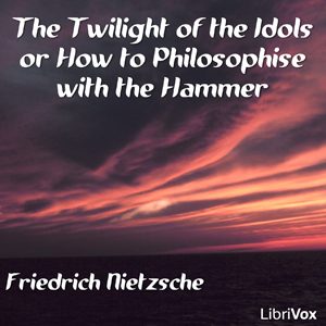 Audiobook The Twilight of the Idols