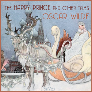 Аудіокнига The Happy Prince and Other Tales (version 2)