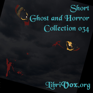 Audiobook Short Ghost and Horror Collection 034