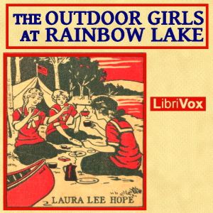 Аудіокнига The Outdoor Girls at Rainbow Lake