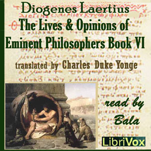 Аудіокнига The Lives and Opinions of Eminent Philosophers, Book VI