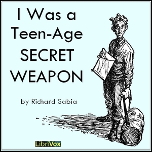 Аудіокнига I Was a Teen-Age Secret Weapon