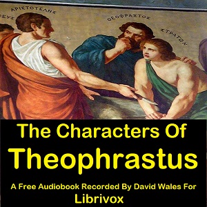 Аудіокнига The Characters Of Theophrastus