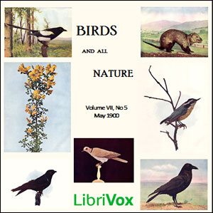 Аудіокнига Birds and All Nature, Vol. VII, No 5, May 1900