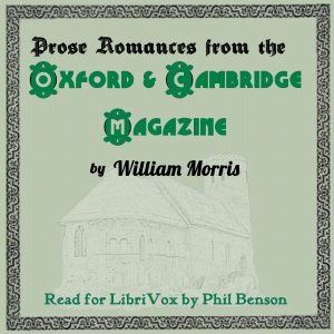 Audiobook Prose Romances from the Oxford and Cambridge Magazine (1856)