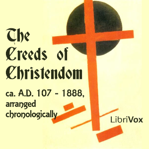 Audiobook The Creeds of Christendom