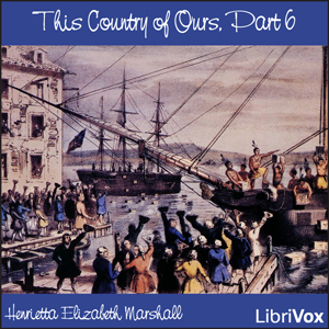 Audiobook This Country of Ours, Part 6