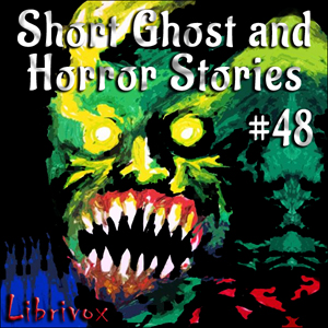 Аудіокнига Short Ghost and Horror Collection 048