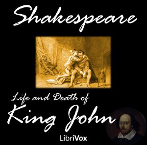 Аудіокнига The Life and Death of King John