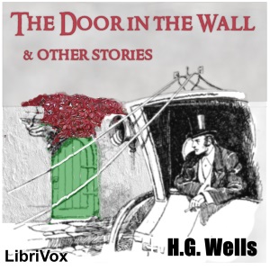 Аудіокнига The Door in the Wall, and Other Stories
