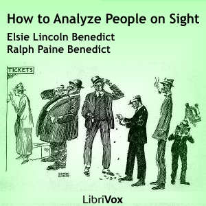 Аудіокнига How to Analyze People on Sight Through the Science of Human Analysis: The Five Human Types