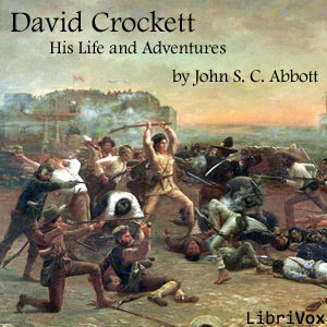 Audiobook David Crockett: His Life and Adventures