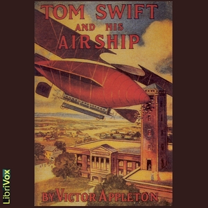 Audiobook Tom Swift and his Airship