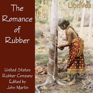 Аудіокнига The Romance of Rubber