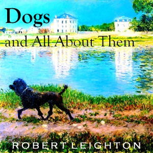 Аудіокнига Dogs and All About Them