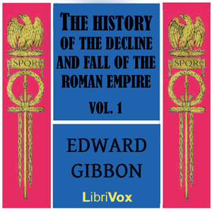 Audiobook The History of the Decline and Fall of the Roman Empire Vol. I
