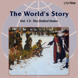 Audiobook The World’s Story Volume XIII: The United States