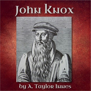 Аудіокнига John Knox