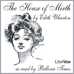 Audiobook The House of Mirth (Version 2)
