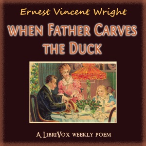 Аудіокнига When Father Carves the Duck