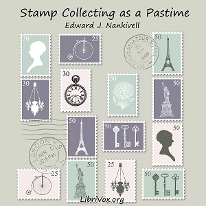 Аудіокнига Stamp Collecting as a Pastime
