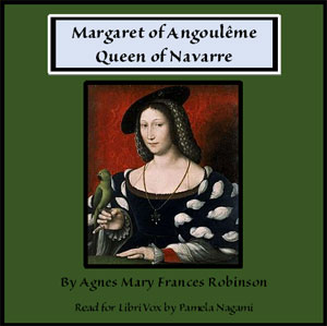 Audiobook Margaret of Angoulême, Queen of Navarre