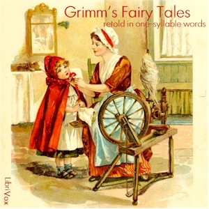 Аудіокнига Grimm's Fairy Tales - Retold in One-Syllable Words